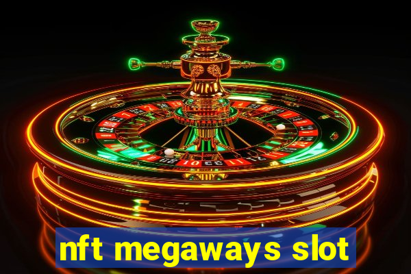 nft megaways slot