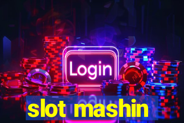 slot mashin