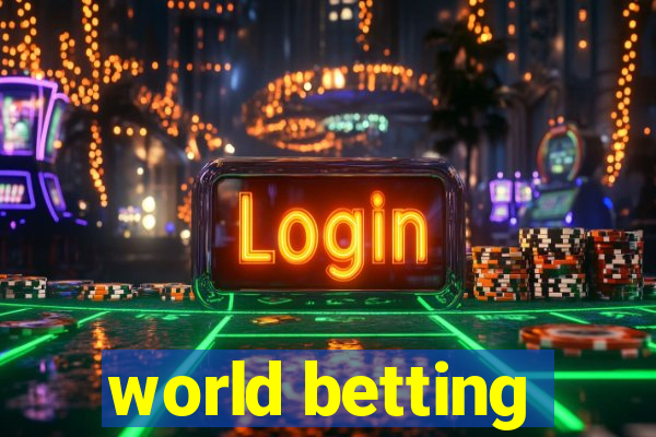 world betting