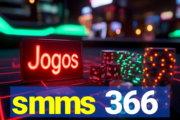 smms 366