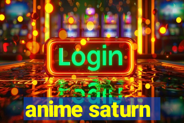 anime saturn