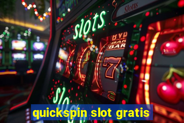 quickspin slot gratis