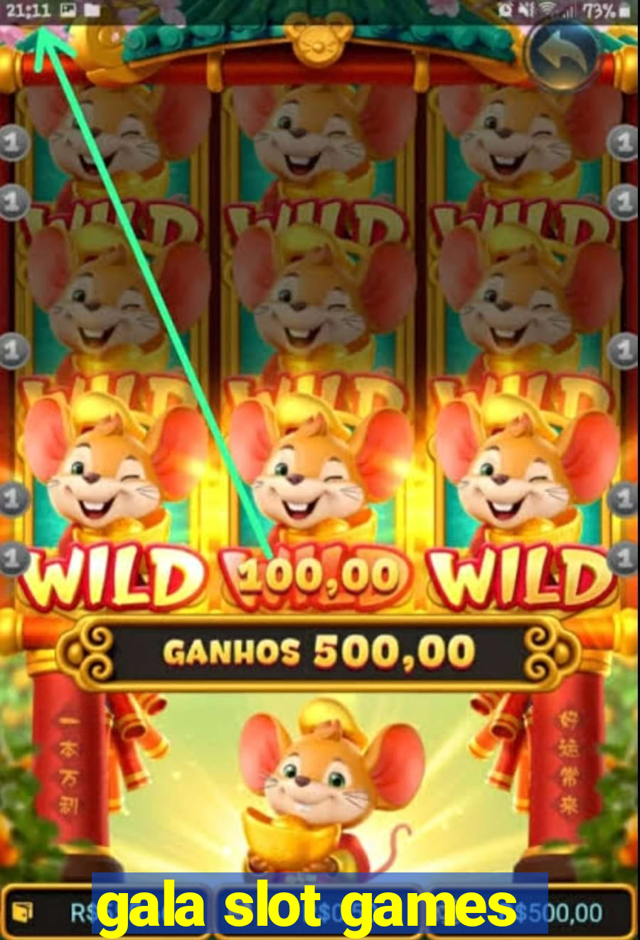 gala slot games