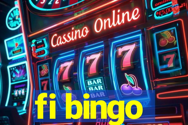 fi bingo