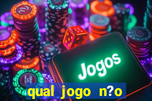 qual jogo n?o precisa depositar dinheiro