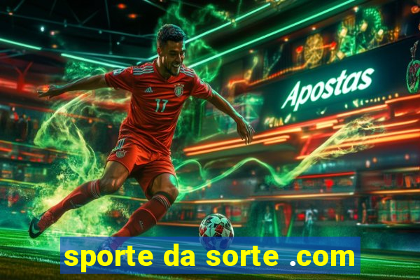 sporte da sorte .com