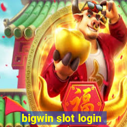 bigwin slot login