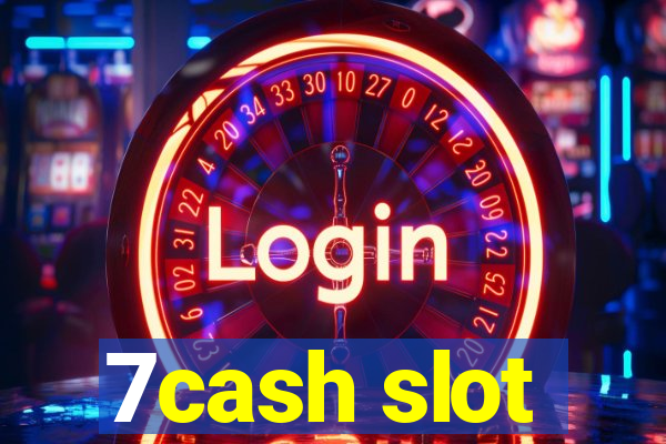 7cash slot