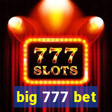 big 777 bet