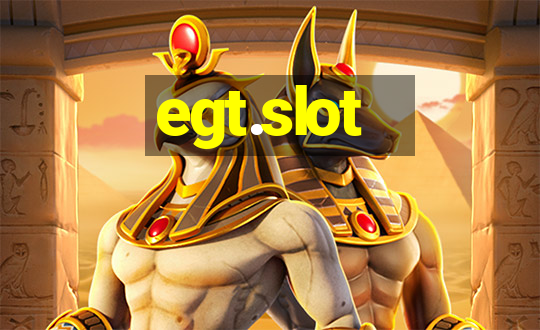 egt.slot