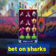 bet on sharks