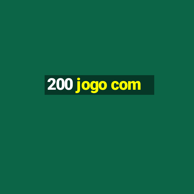 200 jogo com