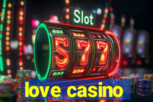 love casino