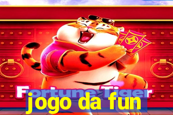 jogo da fun