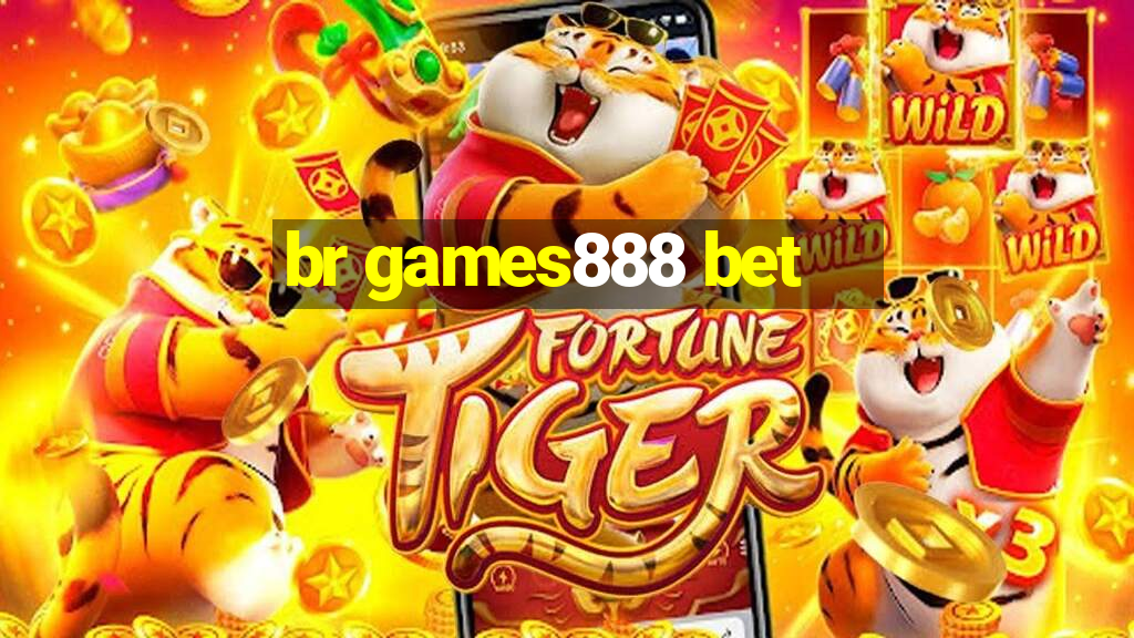 br games888 bet