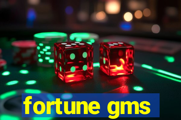 fortune gms