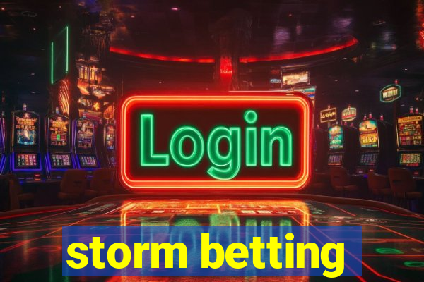 storm betting