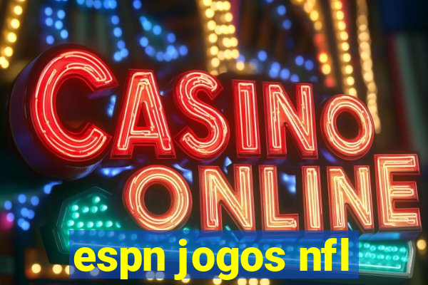 espn jogos nfl