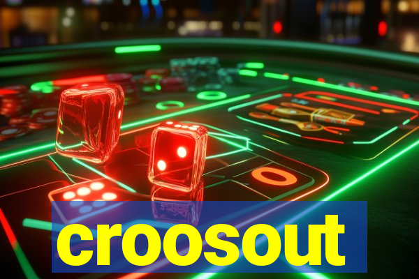 croosout