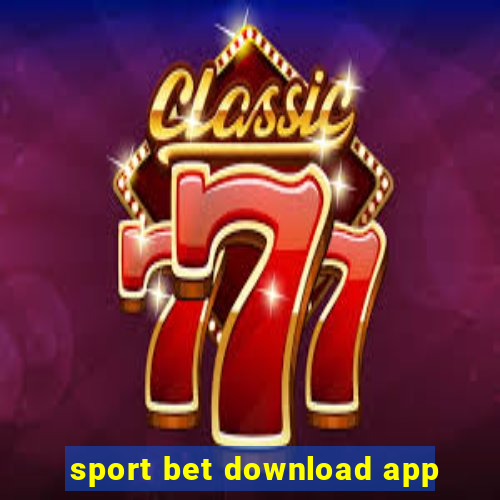 sport bet download app