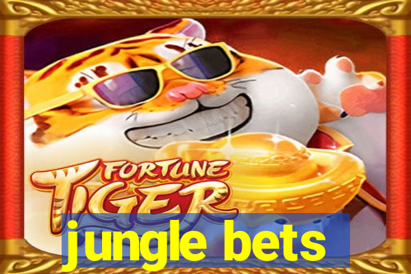 jungle bets