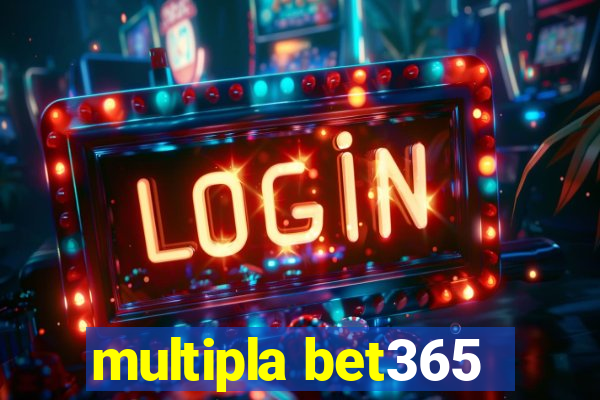 multipla bet365