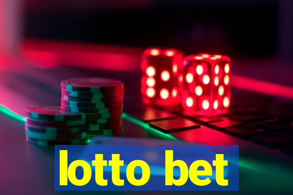 lotto bet