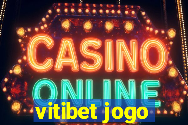 vitibet jogo