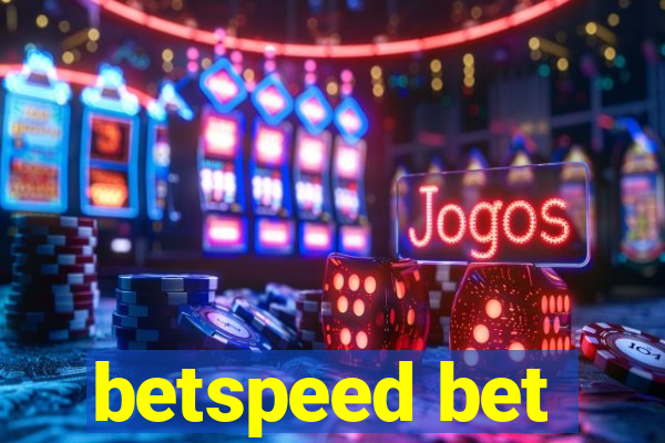 betspeed bet