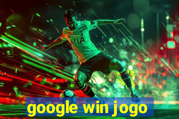 google win jogo