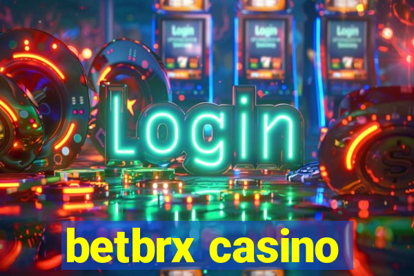 betbrx casino