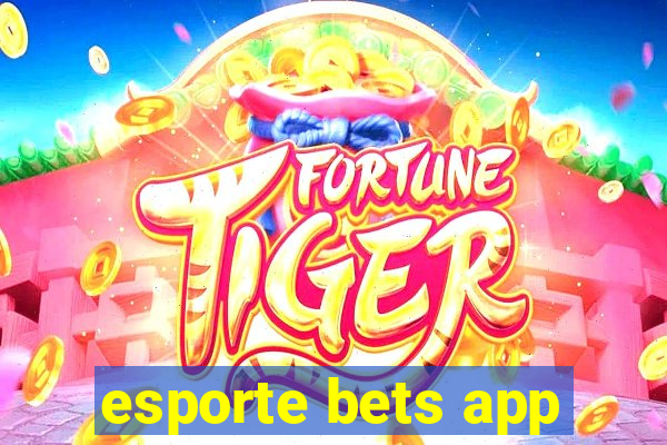 esporte bets app