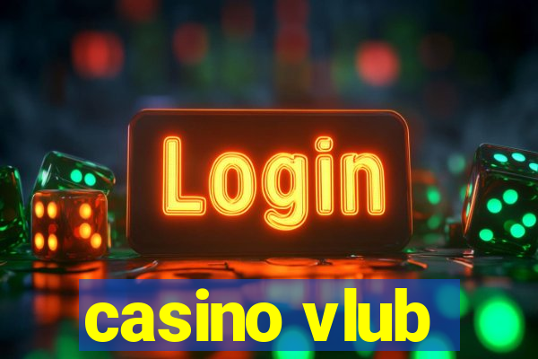 casino vlub