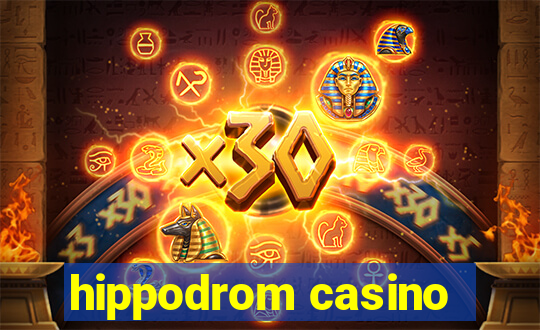 hippodrom casino