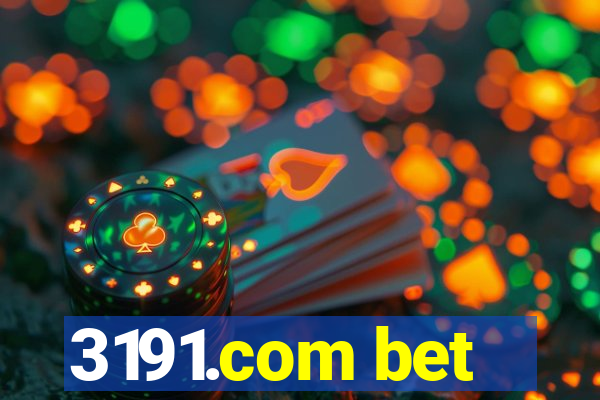 3191.com bet