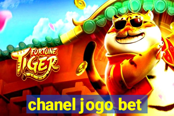 chanel jogo bet