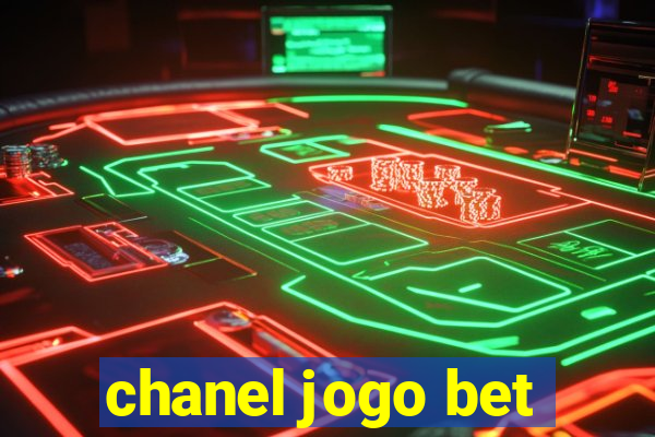 chanel jogo bet