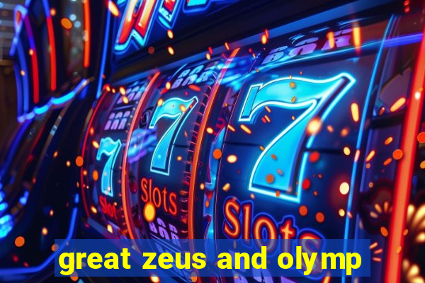 great zeus and olymp