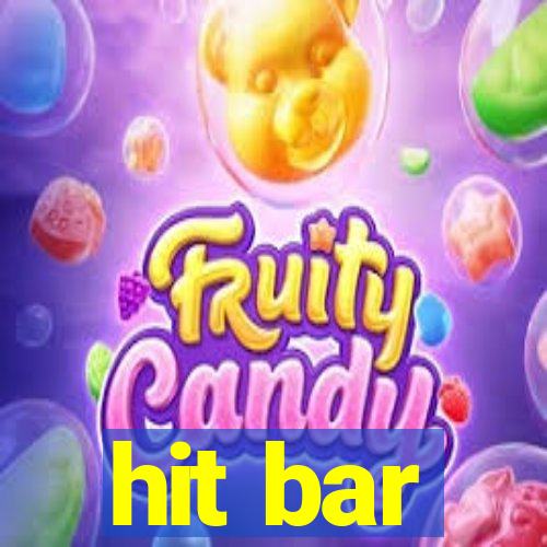 hit bar