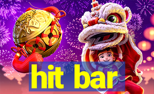 hit bar