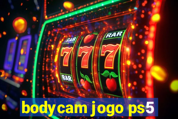 bodycam jogo ps5