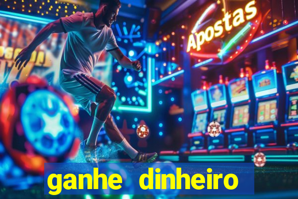 ganhe dinheiro online jogando