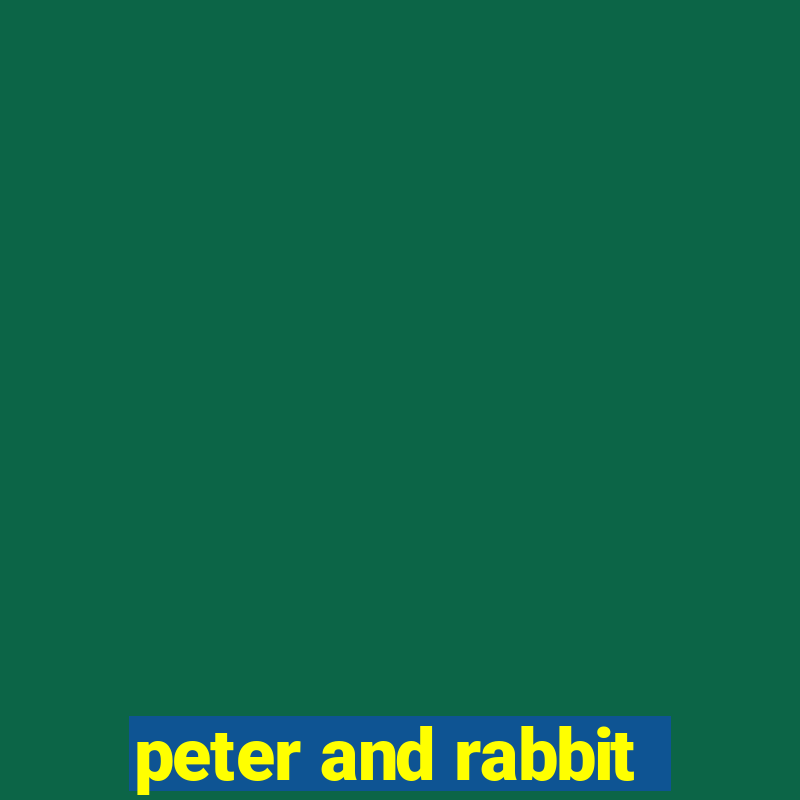 peter and rabbit