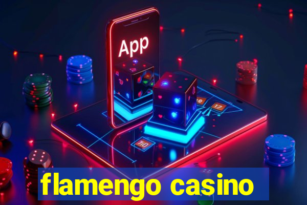 flamengo casino