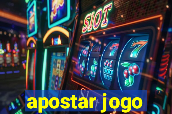 apostar jogo