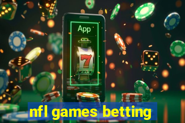 nfl games betting