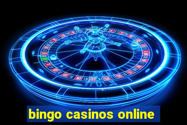 bingo casinos online