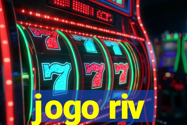 jogo riv