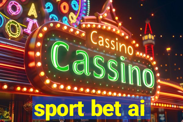 sport bet ai