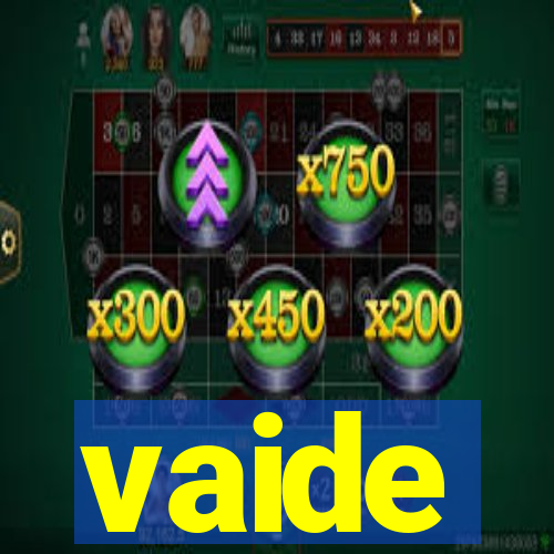 vaide